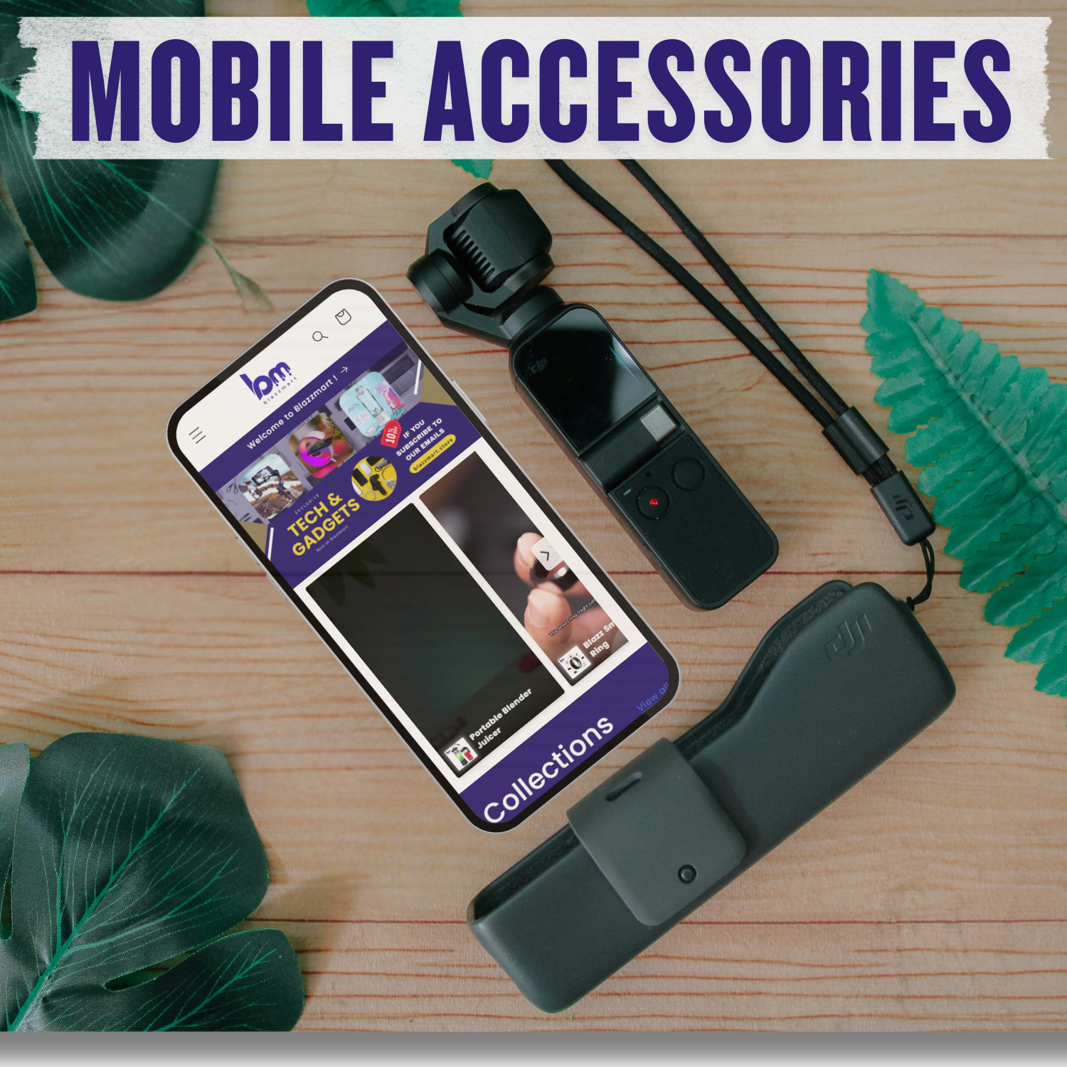 Mobile Accessories